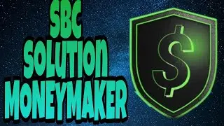 SBC SOLUTION MONEYMAKER / MAD FUT 21