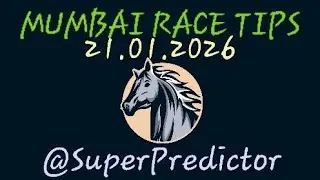 | MUMBAI RACE TIPS | | 21.01.2026 | | Tips & Analysis | |  #mumbairacetips