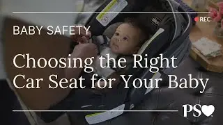 Choosing the Right Car Seat for Your Baby: A Comprehensive Guide