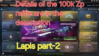 Opening Lapis on CrossFire West -  Part-2