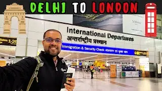 Delhi to London 2025 Flight | Virgin Atlantic, Lounge & Train