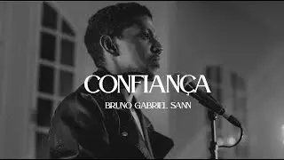 BRUNO GABRIEL SANN - CONFIAN&Ccedil;A