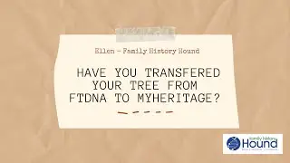 How to Transfer Your Family Tree DNA (FTDNA) Tree to MyHeritage: A Step-by-Step Guide