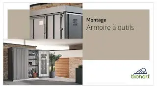 Biohort Armoire &agrave; outils - Montage