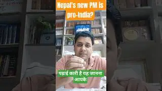 Nepal's new PM is pro-India #shorts #currentaffairs #vaibhavsharma #sushilakarki #indianepalrelation