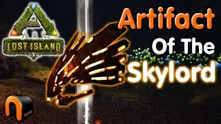 ARK Lost Island ARTIFACT Of The SKYLORD & How To Get It!