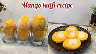 Mango kulfi recipe, Eid special sweet dish recipe