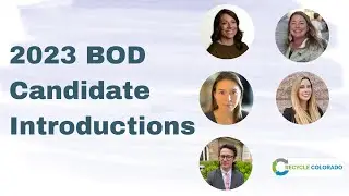2023 Recycle Colorado Board of Director's Introductions