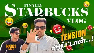 Starbucks Vlog | Coimbatore First Outlet | Tamil Vlog | Bucket List | #bucketlisttamilchannel