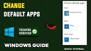 How to Change Default Apps in Windows - Full Guide