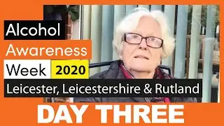 DAY 3 - LLR Virtual Alcohol Awareness Week 2020