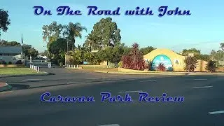 On the Road with John. Discovery Park Bunbury. Caravan Park Review