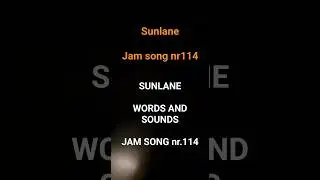 SUNLANE.                                              words sounds AUT.  DANIEL GFELLER S.BAJRAMI