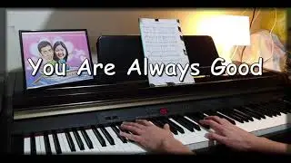 You Are Always Good (Piano Accompaniment)