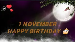 1 November 2022 |Birthday Song Status | Happy Birthday Song Status video |Birthday Song video |
