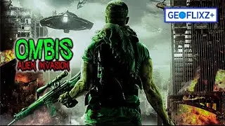 Ombis: Alien Invasion 2013 Movie Trailer | Movie Best Scenes | Geoflixzplus, Jason, Sara, Richard