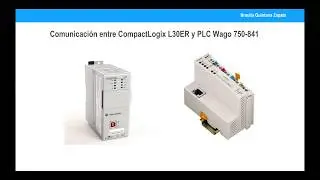 Comunicacion Ethernet/ip CompactLogix L30ER y Wago 750-841