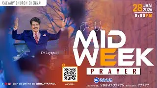 #LIVE #2134 (28 JAN 2026) కల్వరి ప్రతిధ్వని | MID-WEEK PRAYER | DrJayapaul