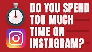 INSTAGRAM USAGE INSIGHTS - SEE HOW MUCH TIME YOU SPEND ON INSTAGRAM (NEW FEATURE)