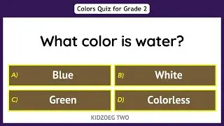 Colors Quiz for Grade 2 Kids | 12 Questions to Learn Basic & Common Colors Easily | GK Test for Kids