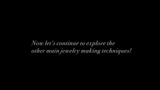 FINE JEWELRY MAKING TECHNIQUES - TOP FREE ONLINE JEWELRY COURSE!
