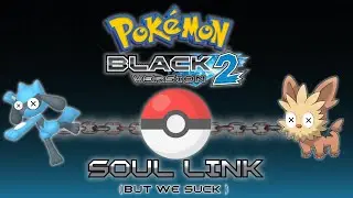 SOUL-LINK Pokemon Nuzlock with BobbyBanana!!! (stream 2)