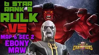 RED HULK VS Ebony Maw MINI BOSS Map 6 Sec 2 Marvel Contest Of Champions