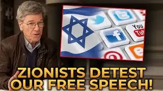 Jeffrey Sachs Reveals the ISRAEL FIRST Zionist Plan to Control Social Media
