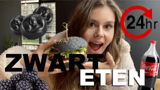24 UUR ALLEEN MAAR ZWART VOEDSEL ETEN