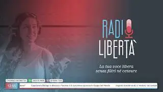Ora in onda su #RadioLiberta
