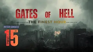 We have to win! The Finest Hour | British Conquest Gameplay Hardcore