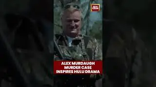 Дело об убийстве Алекса Мёрдо вдохновило Hulu на создание драмы