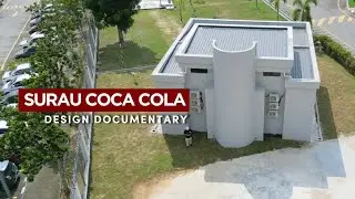 Surau Coca Cola | Design Documentary