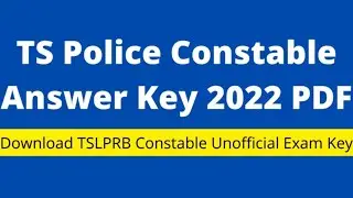 TS Police Constable Answer Key 2022 PDF