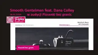 Smooth Gentlemen feat. Dana Colley w audycji 