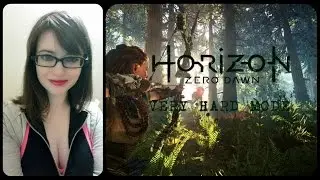 Let&lsquo;s Play Horizon Zero Dawn Very Hard Mode Part 1 With SailorGamer