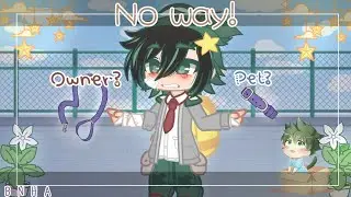 Pet or Owner | KiriDeku | BNHA-MHA | Gacha Club | Weeb-Wobble