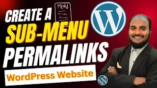 How to create a sub-menu | set up permalinks on the WordPress website | Permalink set up | sub menu