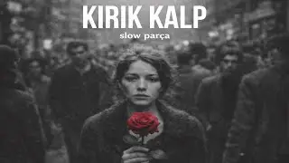 Kırık Kalpler &Ouml;lmez 💔 Sessizce Bekler Seni (Official Video) #slowpop #slowm&uuml;zik 