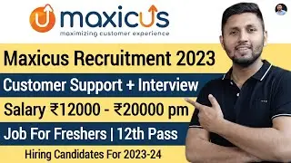 Maxicus Job Vacancy 2023 | Fresher Jobs ✅ | 12th Pass Job | Online Jobs At Home | Work From Home