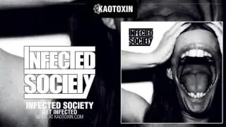 INFECTED SOCIETY 