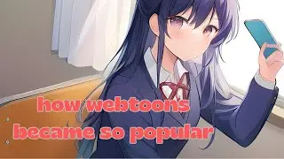how webtoons became so popular #webtoon #manhwa #comics #digitalcomics #webtoons