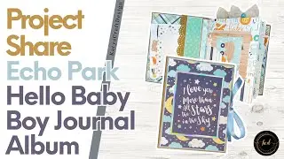 Hello Baby Boy Journal Album - Project Share