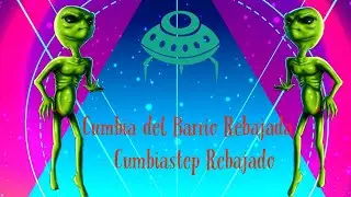 Cumbia del Barrio Rebajada - Cumbiastep Rebajado - Andy 234