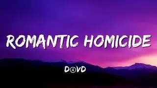 d4vd - Romantic Homicide (Lyrics)