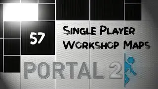 Portal 2 [SP Workshop] - Azorae Edition #6 LP deutsch