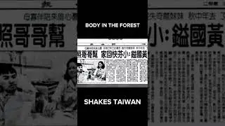 Body In The Forest Sha.kes Taiwan | Chinese True Crime Documentary
