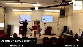 Apostle Dr. Larry Birchett, Jr. preaching, 