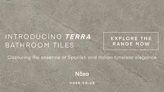 Introducing Terra Tiles by N&ocirc;sa | Refined European Porcelain Tiles