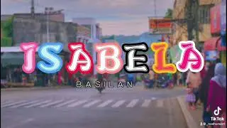 ISABELA CITY BASILAN ( Short Montage)